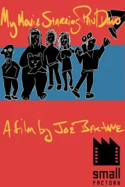 My Movie Starring Paul Dano