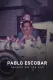 Pablo Escobar raconté par son fils