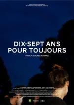 Dix-sept ans pour toujours