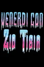 Zio Tibia Picture Show