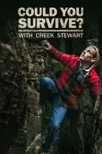 Could You Survive? with Creek Stewart