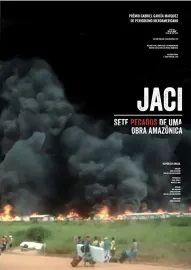 Jaci: Sete Pecados de Uma Obra Amazônica