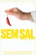 Sem Sal