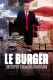 Le burger, un super pouvoir américain