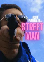 STREET MAN