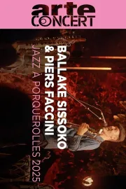 Ballake Sissoko & Piers Faccini Jazz à Porquerolles 2025