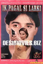 Ik Pagal Si Larki