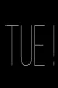 TUE !