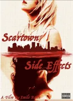 Scartown Side Effects