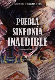 Puebla, sinfonía inaudible