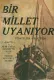 Bir Millet Uyanıyor