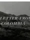 A Letter from Colombia
