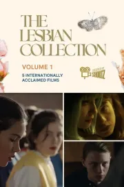 The Lesbian Collection | Volume I | Presented by Shortz!