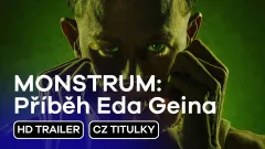 MONSTRUM: Příběh Eda Geina