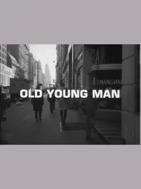 Old Young Man