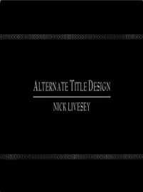 Alternate Title Design: Nick Livesey