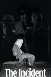 The Incident