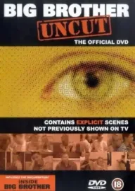 Big Brother: Uncut