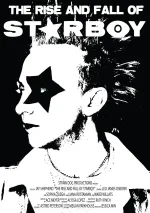 The Rise and Fall of Starboy