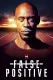 False Positive