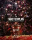 The Masterplan