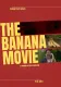 The Banana Movie