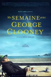 Ma semaine avec George Clooney