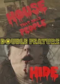 House That Kills People/Hide