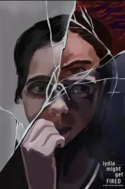 Lydia Might Get Fired