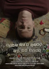 What It’s Like to Be Okay