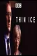 Thin Ice