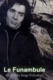 Funambule, Le