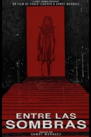 Entre las Sombras