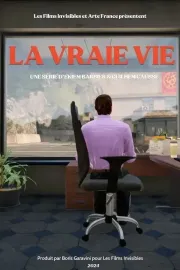 La vraie vie