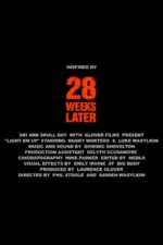 28 Weeks Later: The End is Extremely F*cking Nigh