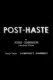 Post-haste