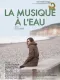 La musique à l’eau
