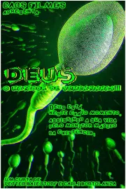 Deus - O Matador de Sementinhas
