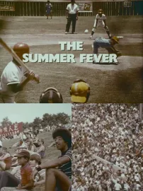 The Summer Fever