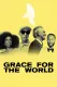 Grace for the World