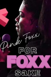 Pink Foxx: For Foxx Sake