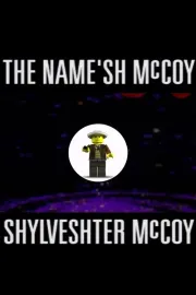 The Name'sh McCoy Shylveshter McCoy