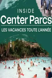 inside CENTER PARCS - LES VACANCES TOUTE L'année