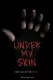 Under My Skin