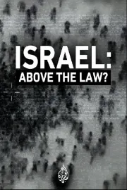 Israel: Above the Law?