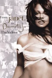 From Janet. To Damita Jo: The Videos
