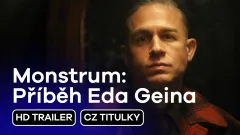 Monstrum: Příběh Eda Geina: trailer