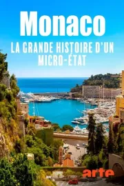 Monaco, la grande histoire d'un micro-État