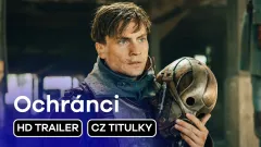 Ochránci: trailer