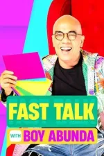 Fast Talk with Boy Abunda